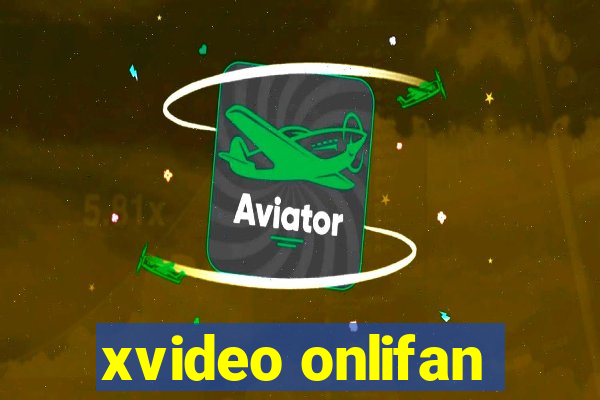 xvideo onlifan